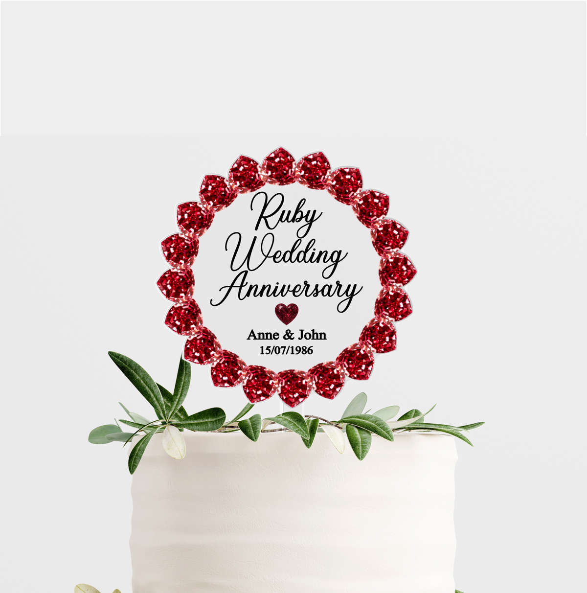 Ruby Wedding Anniversary Printed Acrylic Cake Topper. Personalised. Non edible