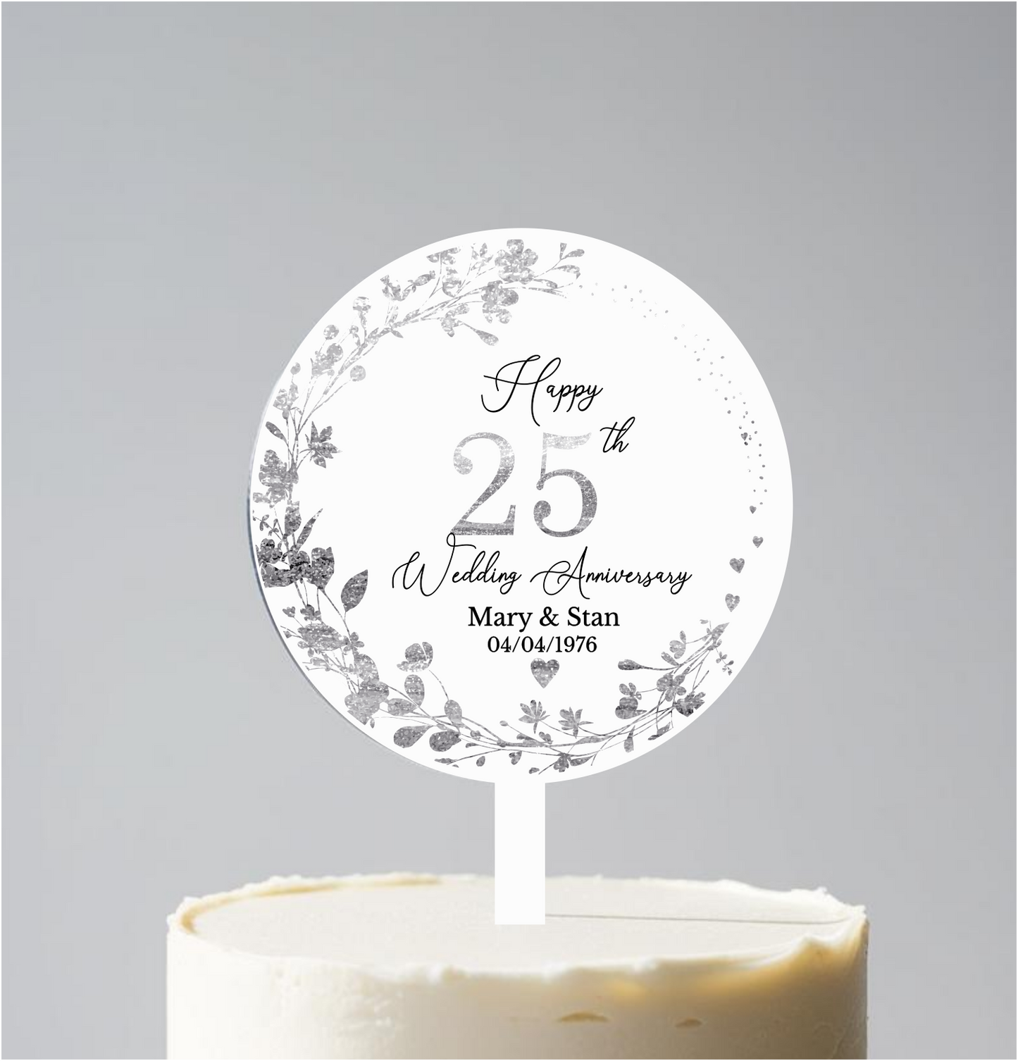 25th Wedding Silver Anniversary Printed Acrylic Cake Topper. Personalised. Non edible