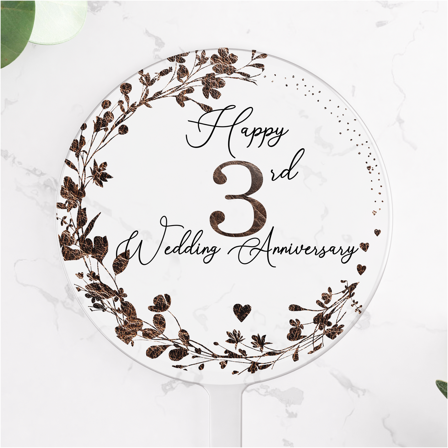 3rd Wedding Leather Anniversary Printed Acrylic Cake Topper. Personalised. Non edible