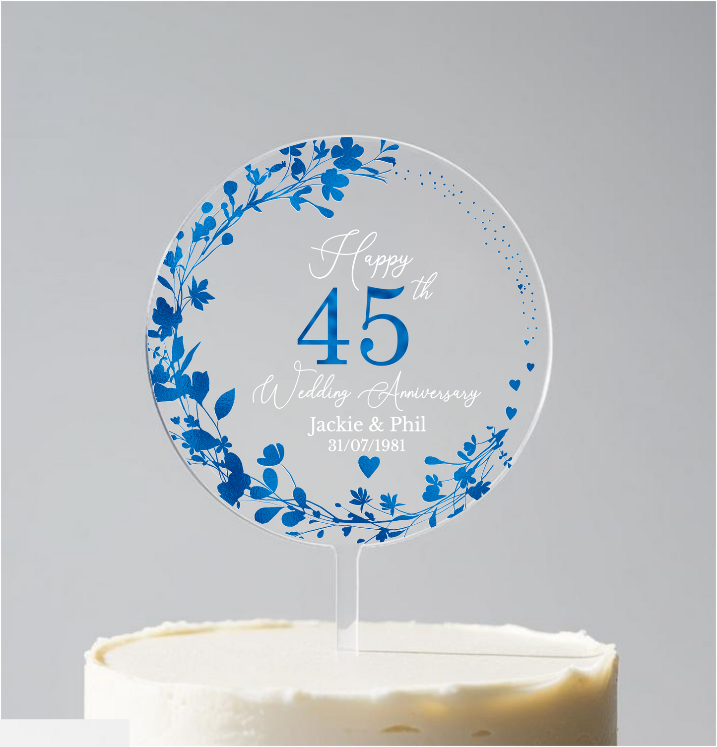 45th Wedding Sapphire Anniversary Printed Acrylic Cake Topper. Personalised. Non edible