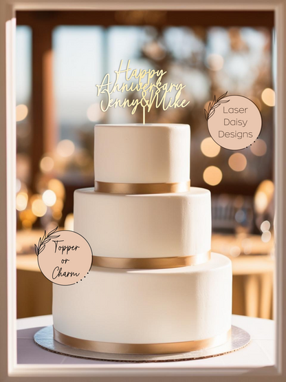 Acrylic Happy Anniversary Names Cake Topper or Charm. Various Fonts, Colours & Sizes