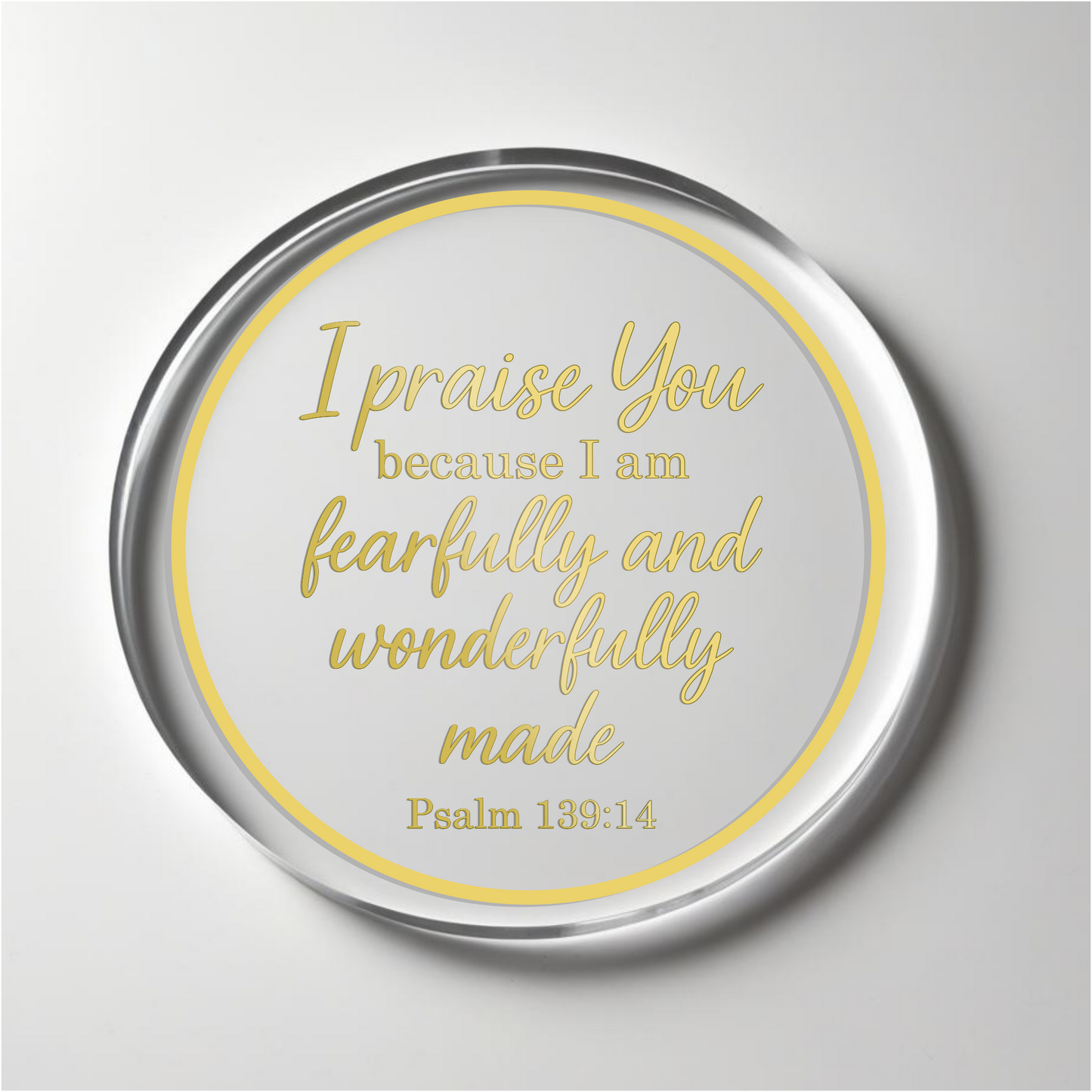 I praise You, Psalm 139:14 verse with border. Printed Acrylic Cake Topper. Non edible