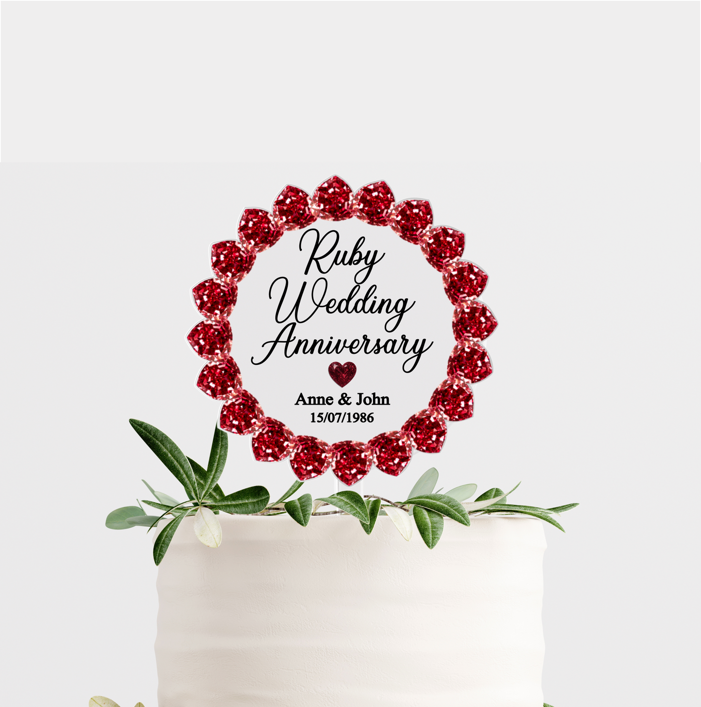 Ruby Wedding Anniversary Printed Acrylic Cake Topper. Personalised. Non edible
