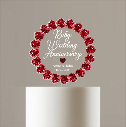 Ruby Wedding Anniversary Printed Acrylic Cake Topper. Personalised. Non edible