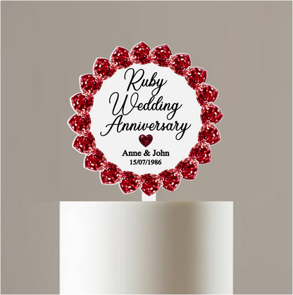Ruby Wedding Anniversary Printed Acrylic Cake Topper. Personalised. Non edible
