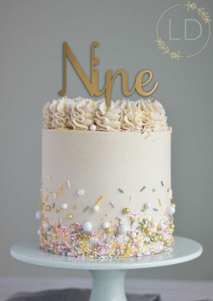 Acrylic 'Nine' Cake Topper or Charm. Various Fonts, Colours & Sizes