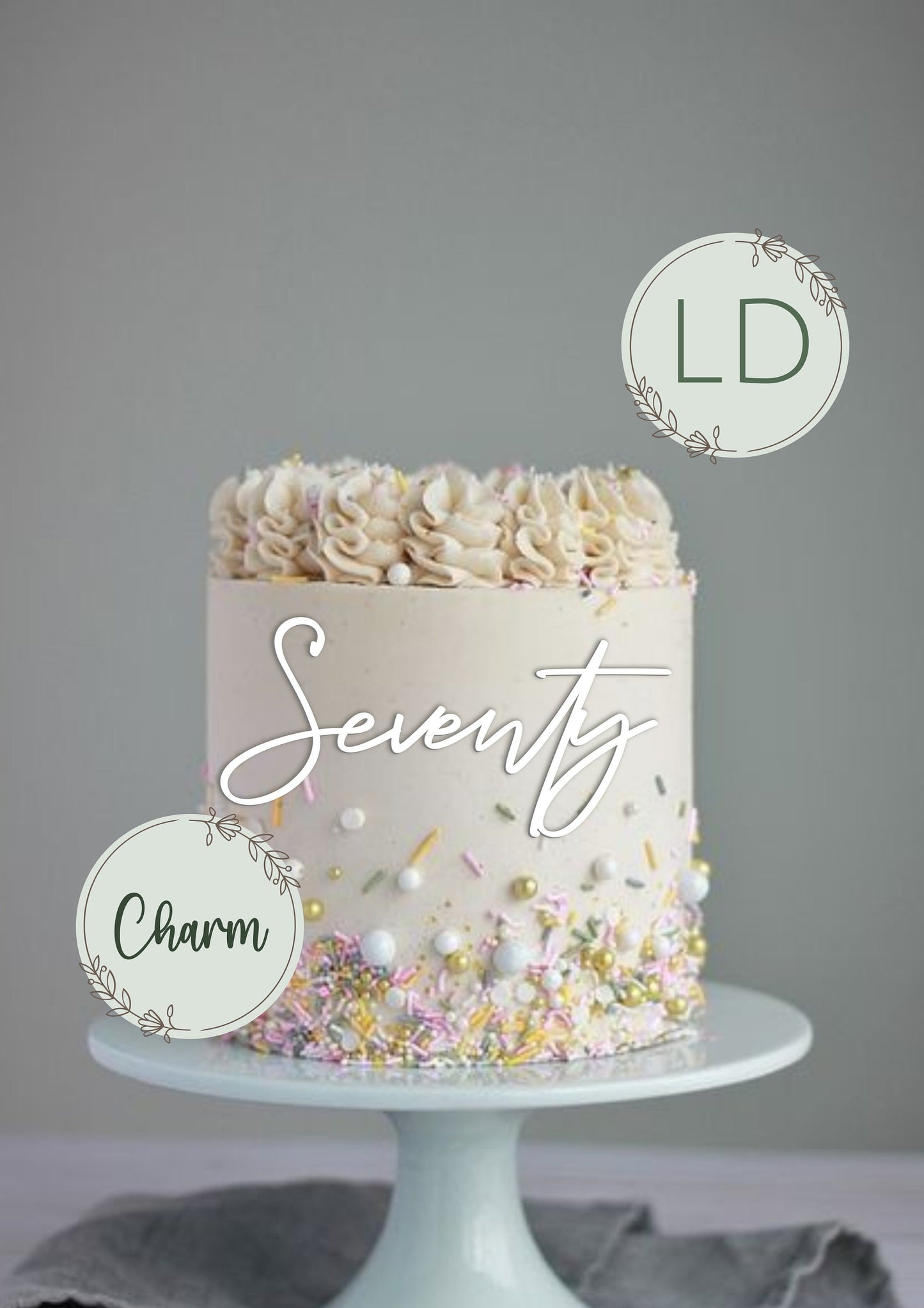 Acrylic 'Seventy' Cake Topper or Charm. Various Fonts, Colours & Sizes