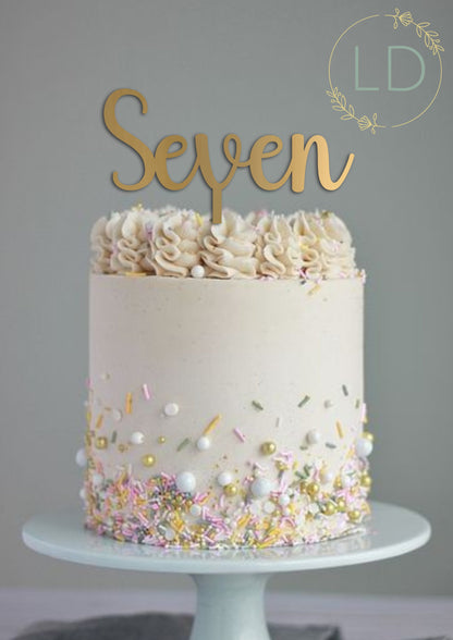 Acrylic 'Seven' Cake Topper or Charm. Various Fonts, Colours & Sizes
