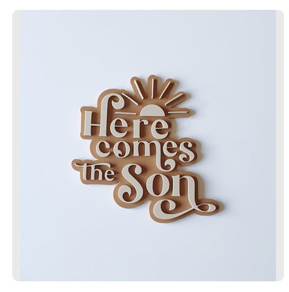 Double layer "Here comes the son" cake charm or topper. Various Size and colour Options.